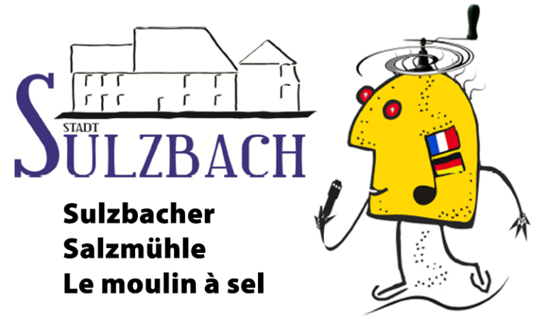 Die Sulzbacher Salzmühle – Le Moulin à Sel de Sulzbach 2017