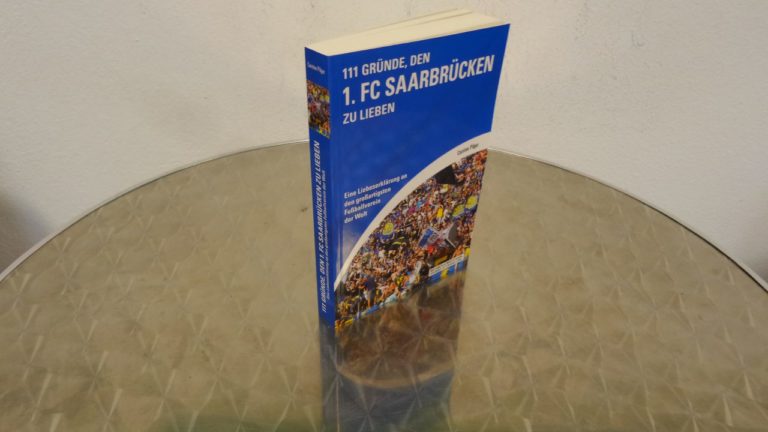 Bucherscheinung: 111 Gründe, den 1. FC Saarbrücken zu lieben