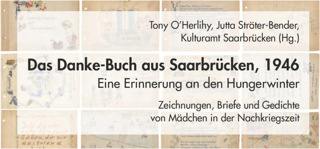 Erinnerungen an die Nachkriegszeit: „Danke-Buch aus Saarbrücken, 1946“ ab sofort erhältlich