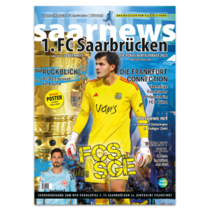 Magazin 1. FC Saarbrücken DFB-Pokal 2023/24 gegen Eintracht Frankfurt